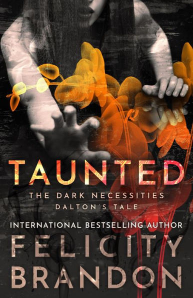 Taunted: The Dark Necessities-Dalton's Tale #2