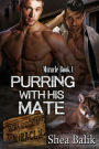 Purring With His Mate (Miracle, #1)