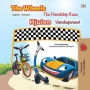 The Wheels The Friendship Race Hjulen Vänskapsracet (English Swedish Bilingual Collection)