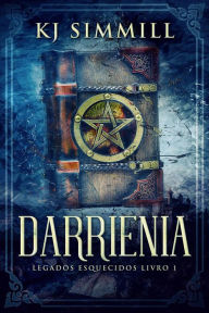 Title: Darrienia, Author: KJ Simmill