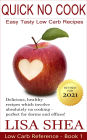 Quick No-Cook Low Carb Recipes (Low Carb Reference, #1)