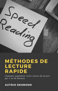 Title: Méthodes de Lecture Rapide, Author: HiddenStuff Entertainment