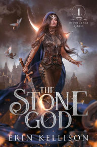 Title: The Stone God (Indulgence, #1), Author: Erin Kellison