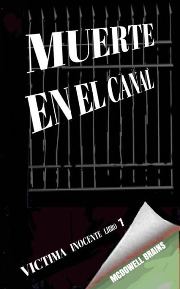 Muerte en el Canal (Victima Inocente Libro 1)