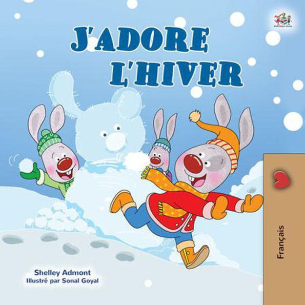 J'adore l'hiver (French Bedtime Collection)