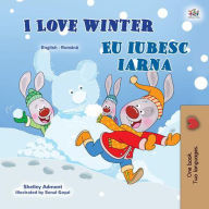 Title: I Love Winter Eu iubesc iarna (English Romanian Bilingual Collection), Author: Shelley Admont