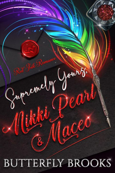 Supremely Yours, Nikki Pearl & Maceo (Red Ink Romance)