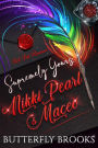 Supremely Yours, Nikki Pearl & Maceo (Red Ink Romance)