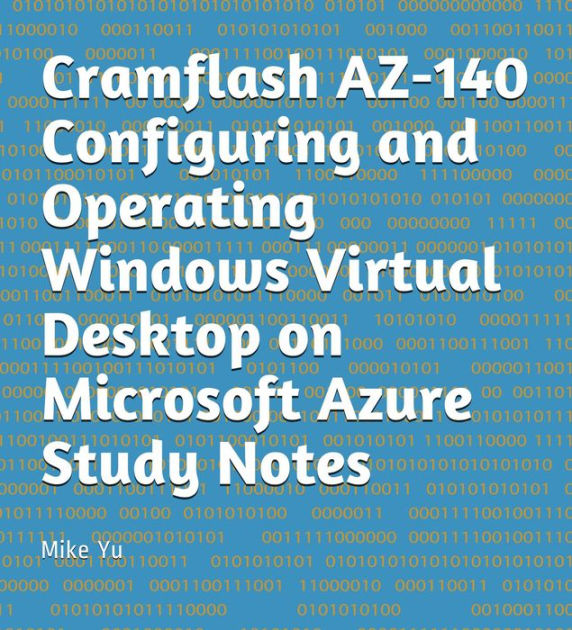 Cramflash AZ-140 Configuring and Operating Windows Virtual Desktop on Sns-Brigh10