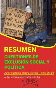 Title: Resumen de Cuestiones de Exclusión Social y Política (RESÚMENES UNIVERSITARIOS), Author: MAURICIO ENRIQUE FAU