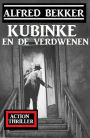 Kubinke en de verdwenen