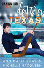Dating Texas: A Sweet M/M Hockey Romance (Dating Him, #3)