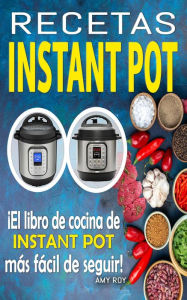 Title: Recetas Instant Pot, Author: Amy ROY