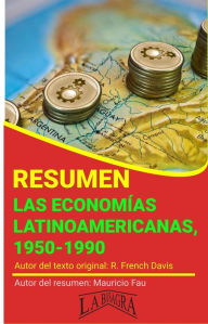 Title: Resumen de Las Economías Latinoamericanas, 1950-1990 de R. French Davis (RESÚMENES UNIVERSITARIOS), Author: MAURICIO ENRIQUE FAU
