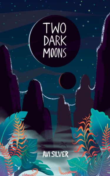 Two Dark Moons (Sãoni Cycle, #1)