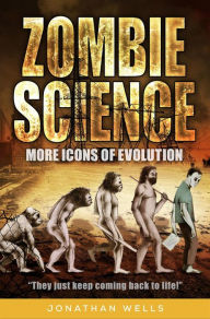 Title: Zombie Science, Author: Jonathan Wells