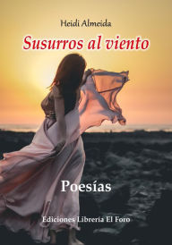 Title: Susurros al viento, Author: Heidi Almeida