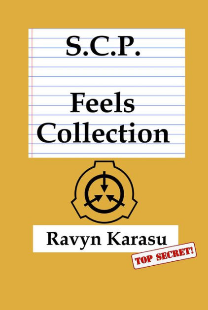 SCP: Feels Collection by Ravyn Karasu, Paperback