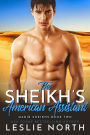 The Sheikh's American Assistant (Qadir Sheikhs, #2)