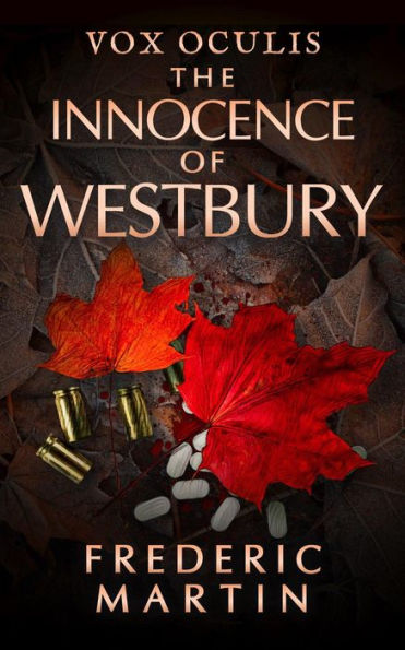 The Innocence of Westbury (Vox Oculis, #2)