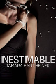 Title: Inestimable (Périlleux, #3), Author: Tamara Heiner