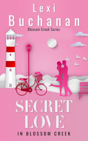 Secret Love in Blossom Creek