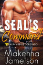 SEAL's Command (Alpha SEALs Coronado, #7)