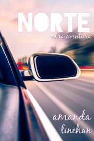Title: Norte, Author: Amanda Linehan