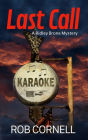 Last Call (Ridley Brone Mysteries, #1)