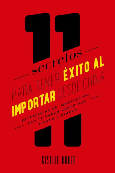 11 Secretos para tener éxito al importar desde China