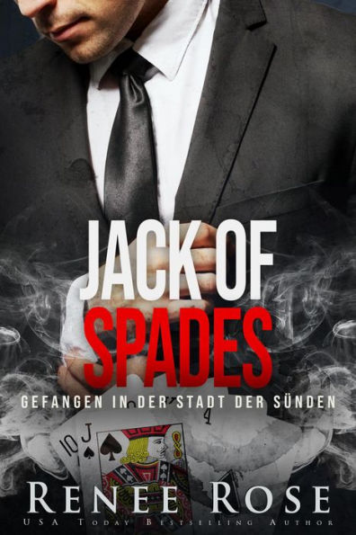 Jack of Spades: Gefangen in der Stadt der Sünden (Unterwelt von Las Vegas, #3)