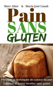 Title: Pain Sans Gluten, Author: Marc Alier