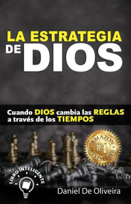 Title: La Estrategia de Dios (Cuando Dios Cambia las Reglas, #1), Author: Daniel De Oliveira