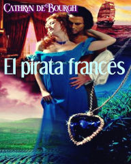 Title: El pirata francés, Author: Cathryn de Bourgh
