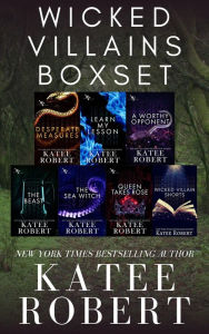 Title: The Complete Wicked Villain Series Boxset (Wicked Villains), Author: Katee Robert