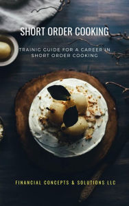 Title: Short Order Cooking, Author: John Hozvicka
