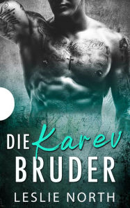 Title: Die Karev-Brüder, Author: Leslie North