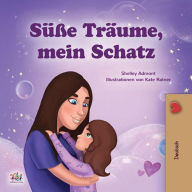 Title: Süße Träume, mein Schatz (German Bedtime Collection), Author: Shelley Admont
