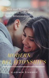 Title: Modern Relationships, Author: Vladimir Zivkovic