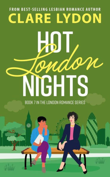 Hot London Nights (London Romance, #7)