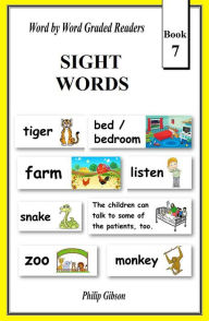 Title: Sight Words: Book 7 (Learn The Sight Words, #7), Author: Philip Gibson