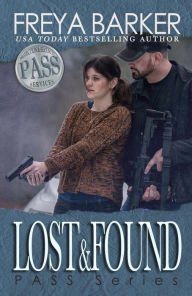Title: Lost&Found (PASS Series, #4), Author: Freya Barker