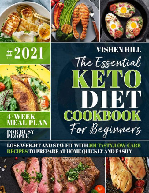 The Essential Keto Diet Cookbook For Beginners By Vishen Hill Ebook