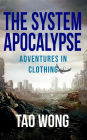 Adventures in Clothing (The System Apocalypse short stories, #4)