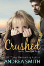 Crushed (Evermore Series, #1)