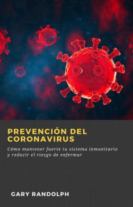 Title: Prevención del Coronavirus, Author: Gary Randolph