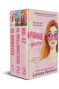Title: #WannabeDetective, Maizie Albright Star Detective Omnibus 1 (Books 1-3), Author: Larissa Reinhart