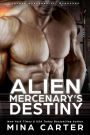 Alien Mercenary's Destiny (Lathar Mercenaries: Warborne, #4)