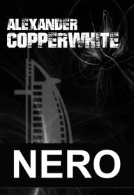 Title: Nero, Author: Alexander Copperwhite