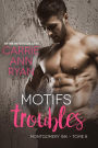 Motifs troubles (Montgomery Ink, #8)